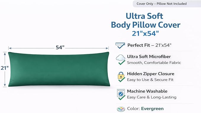 Evolive Ultra Soft Microfiber Body Pillow Cover/Pillowcases 21"x54" with Hidden Zipper Closure (21"x54" Body Pillow Cover, Evergreen)