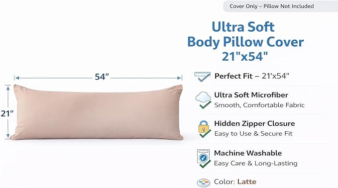 EVOLIVE Body Pillow Cover 21"x54", Ultra Soft Microfiber Pillowcase with Hidden Zipper, Breathable, Machine Washable, for Side Sleepers, Cover Only (21"x54" Body Pillow Cover, Latte)