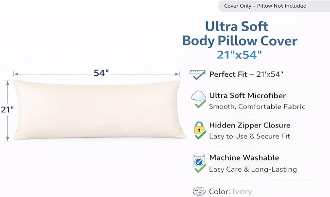 EVOLIVE Ultra Soft Microfiber Body Pillow Cover/Pillowcases 21"x54" with Hidden Zipper Closure (Ivory, 21"x54" Body Pillow Cover)